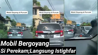 Viral Mobil Bergoyang Di Siang Hari, Si Perekam Langsung Istighfar