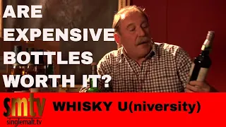 Whisky University - Are Expensive Bottles of Scotch Worth Paying For?