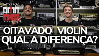 Qual é a DIFERENÇA entre um acordeon OITAVADO e um acordeon VIOLIN? (feat. Tomate Acordeons)
