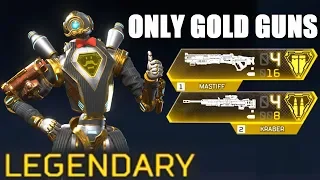 Using ONLY Golden Guns with Style in Apex Legends