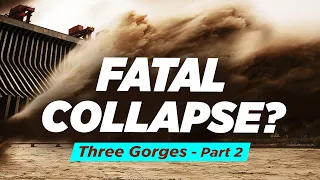 [Exclusive] The Ongoing Danger of the Three Gorges Dam. Part 2: A Fatal Collapse? | Zooming In