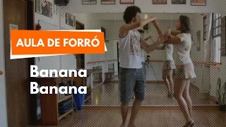 Banana Banana | Aula de Forró 09