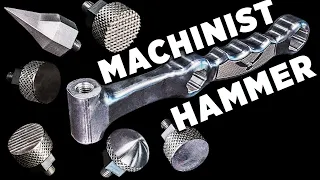 How To Make a Multi-Functional MACHINIST HAMMER