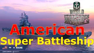 World of Warships- American Super Battleship Maine, Crazy British Battlecruiser Are Coming Soon!