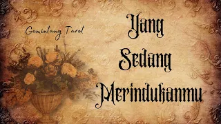 Yang sedang merindukanmu👩‍❤️‍👨 | WETON, CHARMS, PENDULUM ~timeless~