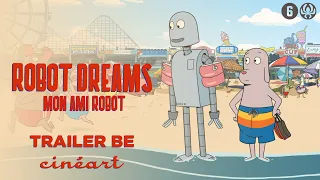 Robot Dreams (Pablo Berger) - Trailer BE