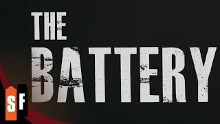 The Battery (2012) - Official Trailer