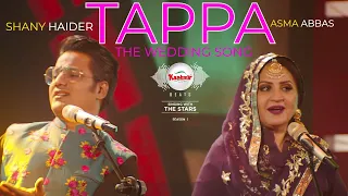Tappa Song | Asma Abbas | Shany Haider | Kashmir Beats