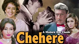 Chehere: A Modern Day Classic Full Movie | Jackie Shroff Hindi Movie | Manisha Koirala | HD Movie