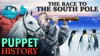 The Deadly Race To The South Pole • Puppet History