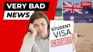 BAD NEWS FOR AUSTRALIAN STUDENTS | MORE & MORE AUSTRALIA STUDENT VISA REFUSED/REJECTED 2023 UPDATES