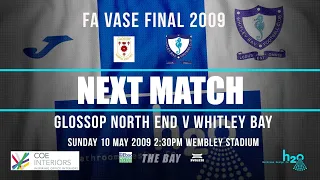 FULL MATCH | Whitley Bay v Glossop North End | FA Vase Final 2009