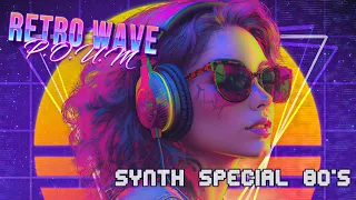 BACK TO THE 80'S - SYNTHWAVE CHILL RELAX MIX SPECIAL | RETRO P.O.U.M WAVE