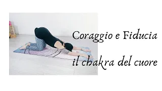 Coraggio e fiducia: il chakra del cuore