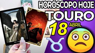 PREPARE-SE⚠️ PARA UMA NOTÍCIA MUITO FORTE💥😱 Touro ♉ 18 abril 2024 | Horoscopo do dia de hoje ♉Tarot