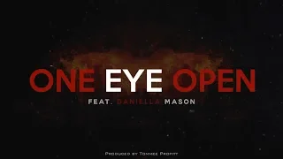 One Eye Open (feat. Daniella Mason) - Tommee Profitt