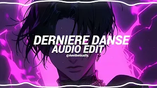 Dernière danse - indila (Edit Audio)