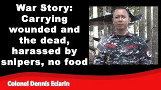 War Story: Harassed by snipers, carrying wounded and dead, and out of food, a story of survival