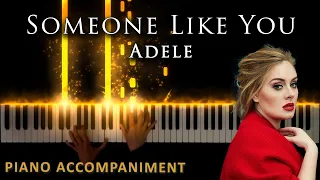 Adele - Someone Like You | PIANO ACCOMPANIMENT + KARAOKE