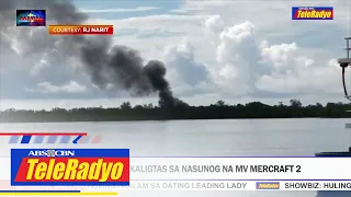 ALAMIN: Sitwasyon ng mga nakaligtas sa nasunog na MV Mercraft 2 | KABAYAN (26 May 2022)