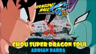 Chou Super Dragon Soul (Dragon Ball Kai) cover latino by Adrian Barba