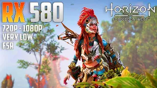 Horizon Forbidden West RX 580 | 720p - 1080p | Very Low & FSR