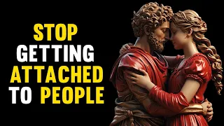 HOW TO LET GO OF PEOPLE AND SITUATIONS | Marcus Aurelius