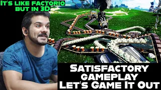 Satisfactory gameplay - Let's Game It Out What Happens When You Let a Maniac Build a Factory