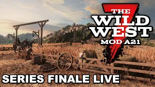 Series Finale! Major Horde in the Wild West Mod of 7 Days to Die!