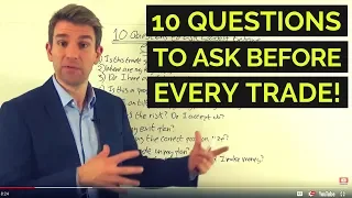 10 Questions To Ask Before Every Trade ☝