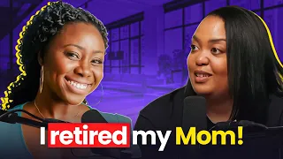 How This Black Woman Retired Her Mom at 38!