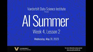 AI Summer Week 4, Session 2