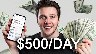 3 EASIEST Ways To Make $500 Per Day