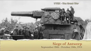 1914-31 Siege of Antwerp 28 September - 10 October 1914