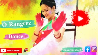 O Rangrez - Holi Special - Dance - Anisha Thakur - Sitting Choreography