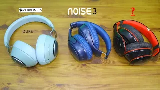 Top Wireless Headphones Zeb Duke Vs Noise 3 | Best Wireless Headphone Under Rs 2000 | BRTF 3.0