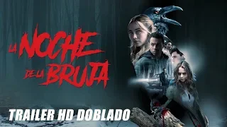 La Noche de la Bruja - Trailer Doblado HD