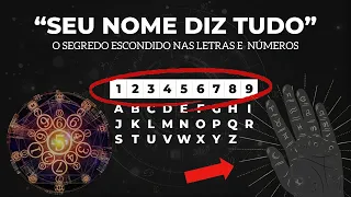 "Cada letra tem sua própria FREQUÊNCIA" | O Segredo escondido da NUMEROLOGIA