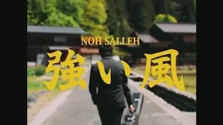 NOH SALLEH - ANGIN KENCANG official music video