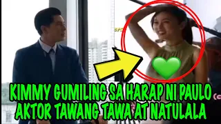 KIMMY GUMILING SA HARAP NI PAULO AKTOR TAWANG TAWA AT NATULALA 😂😂