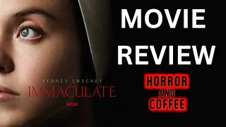IMMACULATE Movie Review