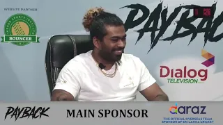 Payback with @LasithMalinga99  | EPISODE 05