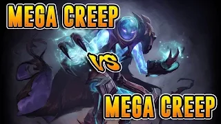 MEGA Creep vs MEGA Creep - Nice Try, But Not Enough - Subscriber Gameplay