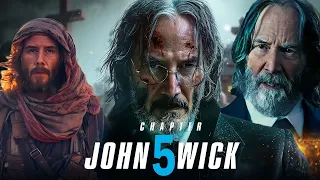 John Wick: Chapter 5 (2024) Movie | Keanu Reeves , Donnie Yen,Laurence Fishburne | Fact & Review