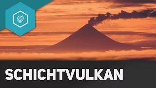 Was ist ein Schichtvulkan? - Plattentektonik & Vulkane 2