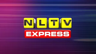 NLTV EXPRESS NEWS NAGAMESE || LIVE