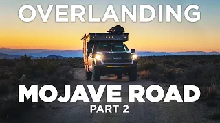 MOJAVE ROAD PART 2 | Overlanding in a Four Wheel Camper