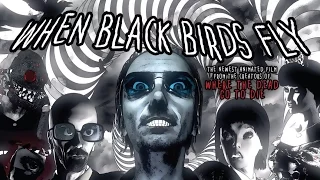 Hardcore Kid: "When Blackbirds Fly" Full Review