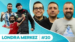 Hoş Geldin 2024, Captains of the World, Solak Jordan, Liverpool Şampi? | Londra Merkez #20