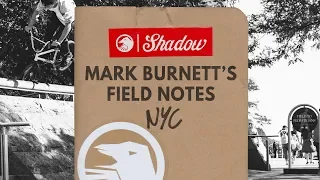 Mark Burnett's Field Notes : NYC